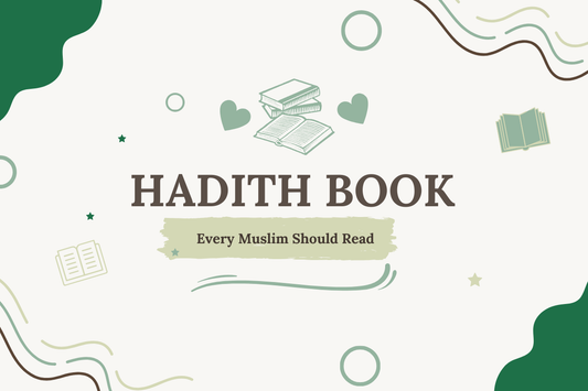 Hadith Book Every Muslim Should Read
