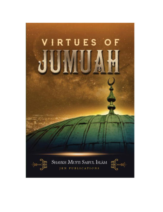 Virtues of Jumuah